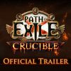 Path of Exile: Crucible