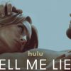 Tell Me Lies