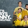 It’s Always Sunny in Philadelphia